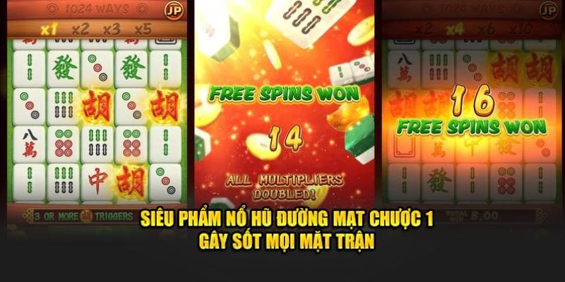 Giới thiệu game nổ hũ Đường Mạt Chược 1