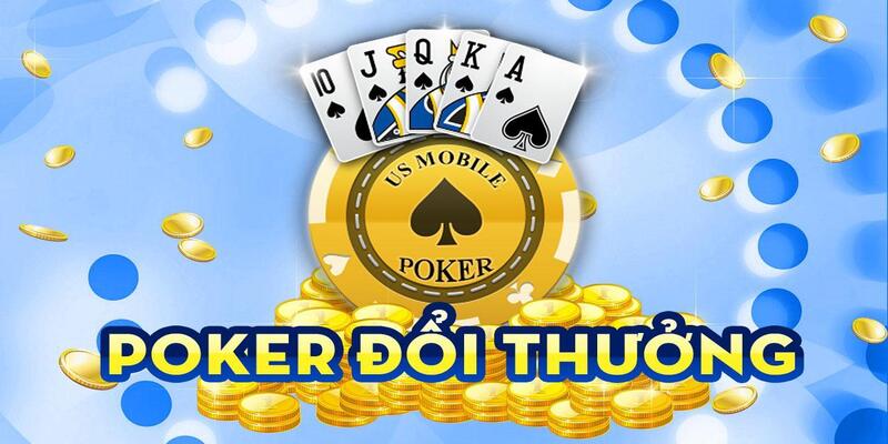 Poker đổi thưởng QQ88 chắc chắn là lựa chọn lý tưởng cho tín đồ cá cược